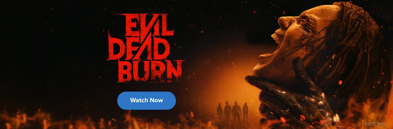 Evil Dead Burn Roku V2